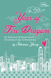 Year of Fire Dragons - 15 Jun 2015