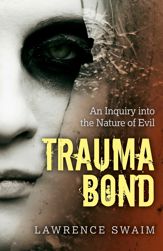 Trauma Bond - 29 Mar 2013