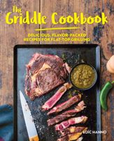 The Griddle Cookbook - 13 Apr 2021