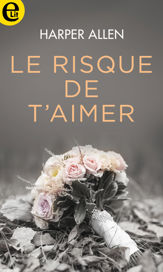 Le risque de t'aimer - 1 Oct 2020