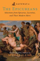 Gateway to the Epicureans - 27 Aug 2024