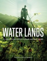 Water Lands - 10 Feb 2020