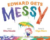 Edward Gets Messy - 13 Sep 2016