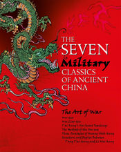 The Seven Military Classics of Ancient China - 21 Sep 2017