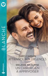 Attirance aux urgences - Un chirurgien à apprivoiser - 1 Feb 2026
