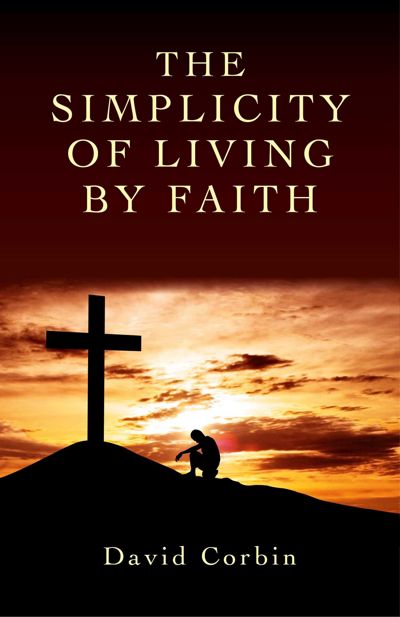 Simplicity of Living by Faith