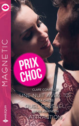 Une nuit avec toi - Duel sensuel - Attraction - 1 May 2023