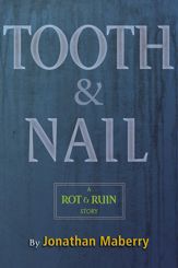 Tooth & Nail - 23 Jul 2013