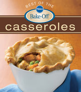 Pillsbury Best Of The Bake-Off Casseroles - 21 Feb 2013