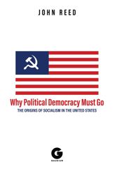 Why Political Democracy Must Go - 1 Nov 2021
