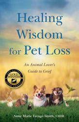 Healing Wisdom for Pet Loss - 4 Jun 2024