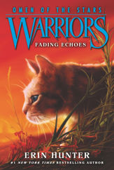 Warriors: Omen of the Stars #2: Fading Echoes - 23 Mar 2010