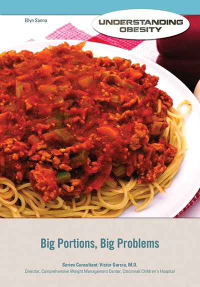 Big Portions, Big Problems