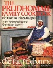 The Prudhomme Family Cookbook - 22 May 2012