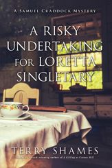 A Risky Undertaking for Loretta Singletary - 23 Apr 2019