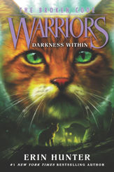 Warriors: The Broken Code #4: Darkness Within - 10 Nov 2020