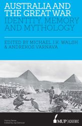 Australia and the Great War - 1 Jan 2016