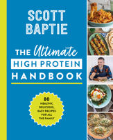 The Ultimate High Protein Handbook - 27 Apr 2023