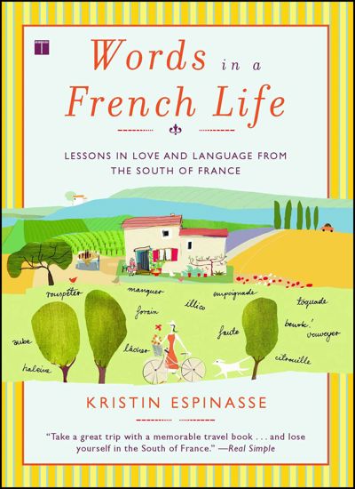 Words in a French Life