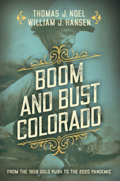 Boom and Bust Colorado - 1 Sep 2021