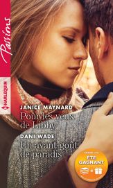 Pour les yeux de Libby - Un avant-gout de paradis - 1 Aug 2017
