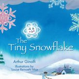 The Tiny Snowflake - 17 Dec 2019