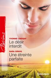 Le désir interdit - Une étreinte parfaite - 1 Mar 2015