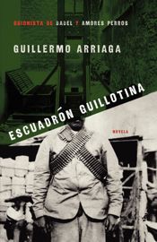 Escuadrón Guillotina (Guillotine Squad) - 25 Aug 2009