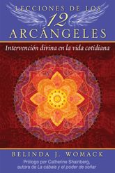 Lecciones de los 12 Arcángeles - 4 Oct 2022