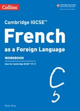 Cambridge IGCSE™ French Workbook - 3 Feb 2022