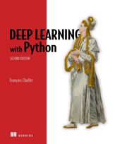 Deep Learning with Python, Second Edition - 7 Dec 2021