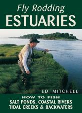 Fly Rodding Estuaries - 1 Jul 2003