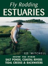 Fly Rodding Estuaries - 1 Jul 2003