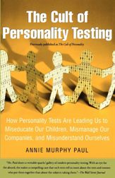 The Cult of Personality Testing - 15 Jun 2010