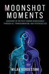 Moonshot Moments - 8 Apr 2025