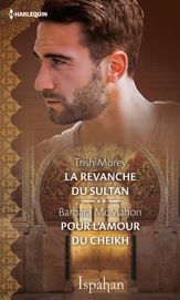 La revanche du sultan - Pour l'amour du cheikh - 1 May 2017