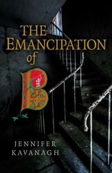 The Emancipation of B - 27 Feb 2015