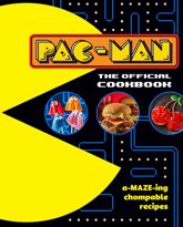 PAC-MAN: The Official Cookbook - 13 May 2025