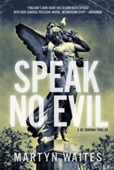 Speak No Evil - 16 Nov 2011