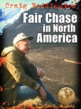 Fair Chase in North America - 1 Aug 2004