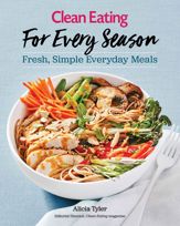 Clean Eating For Every Season - 1 Dec 2017