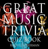 The Great Music Trivia Quiz Book - 28 Mar 2013