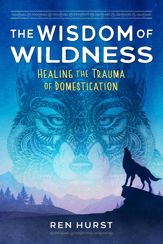 The Wisdom of Wildness - 17 Jan 2023
