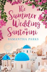 The Summer Wedding in Santorini - 2 Mar 2023