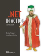 .NET in Action, Second Edition - 23 Jul 2024