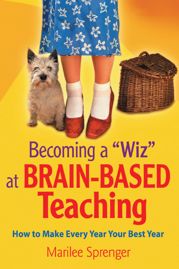 Becoming a "Wiz" at Brain-Based Teaching - 10 Mar 2015