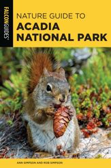 Nature Guide to Acadia National Park - 1 Apr 2025