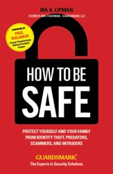 How to Be Safe - 22 Nov 2011