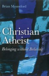 Christian Atheist - 16 Jun 2011