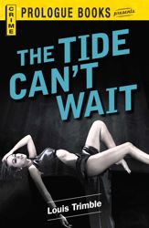 The Tide Can't Wait - 1 Apr 2012